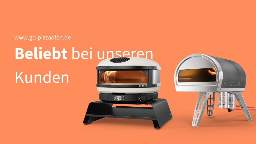 Beliebte Gozney Pizzaöfen, die unsere Kunden besonders häufig wählen